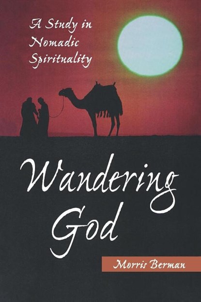 Wandering God, Morris Berman - Paperback - 9780791444429