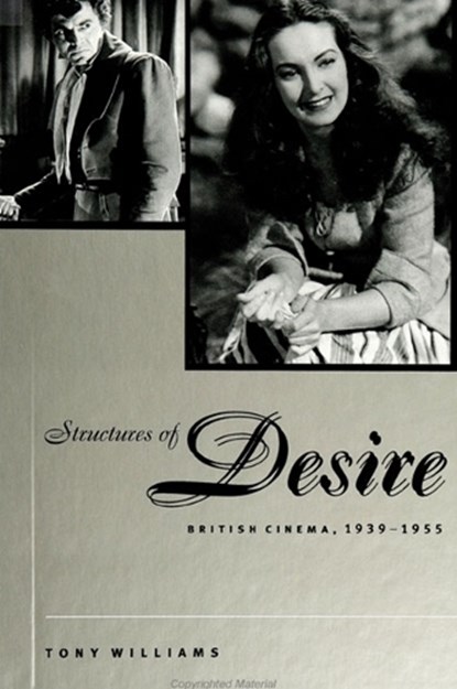Structures of Desire, Tony Williams - Gebonden - 9780791446430