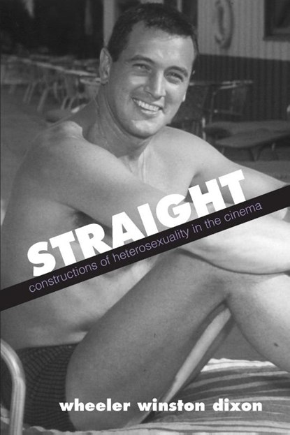 Straight, Wheeler Winston Dixon - Paperback - 9780791456248