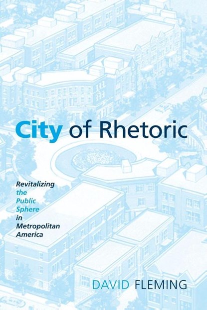 City of Rhetoric, David Fleming - Paperback - 9780791476505