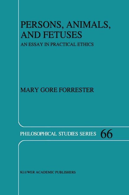 Persons, Animals, and Fetuses, M.G. Forrester - Gebonden - 9780792339182