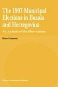 The 1997 Municipal Elections in Bosnia and Herzegovina | Hans Schmeets | 