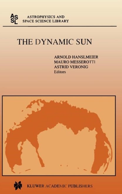 The Dynamic Sun, niet bekend - Gebonden - 9780792369158