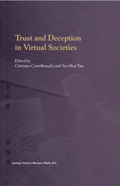 Trust and Deception in Virtual Societies, Cristiano Castelfranchi ; Yao-Hua Tan - Gebonden - 9780792369196