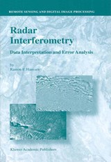 Radar Interferometry - Ramon F. Hanssen - 9780792369455