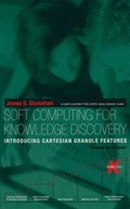 Soft Computing for Knowledge Discovery | James G. Shanahan | 