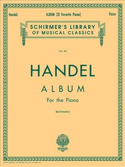 Handel, G: George Frideric Handel - Album (22 Favorite Piece, Giuseppe Buonamici - Gebonden - 9780793505838
