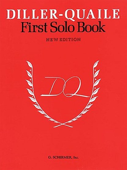 1st Solo Book for Piano, Angela Diller ; Elizabeth Quaile - Paperback - 9780793528554