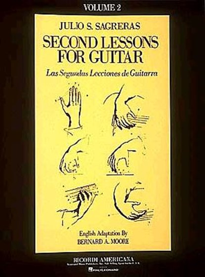First Lesson for Guitar - Volume 2: Guitar Technique, Julio S. Sagreras - Paperback - 9780793535866