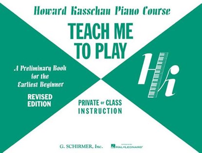 Teach Me to Play: Preliminary Beginner Book, Howard Kasschau - Paperback - 9780793552948