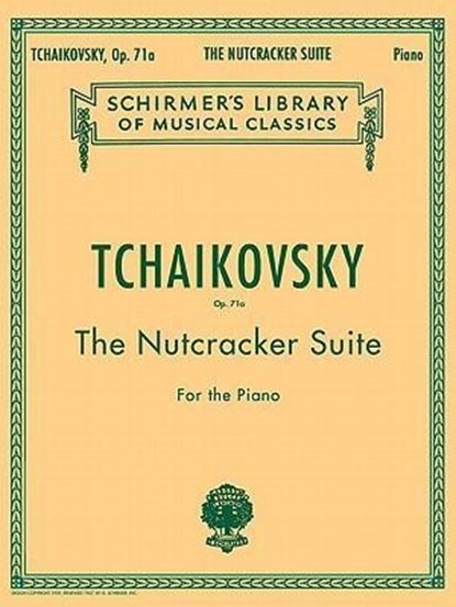 NUTCRACKER SUITE OP 71A, Pyotr Il'yich Tchaikovsky - Paperback - 9780793552955