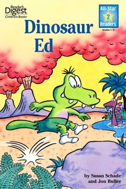 Dinosaur Ed, Level 2, Jon Buller ; Susan Schade - Ebook - 9780794424985