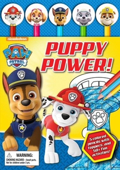 Nickelodeon Paw Patrol: Puppy Power! [With Pens/Pencils], Maggie Fischer - Gebonden - 9780794442408