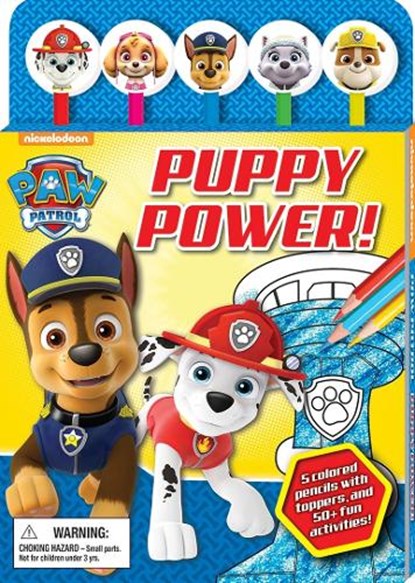 Nickelodeon Paw Patrol: Puppy Power! [With Pens/Pencils], Maggie Fischer - Gebonden - 9780794442408