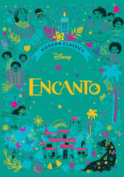 Disney Modern Classics: Encanto, Editors of Studio Fun International - Gebonden - 9780794452247