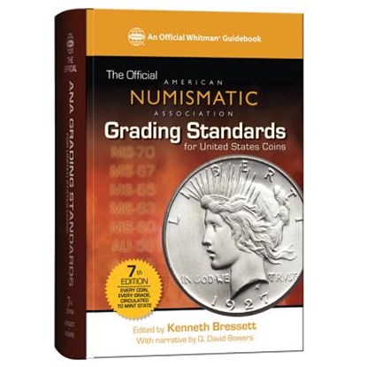 The Official Ana Grading Standards for United States Coins, Kenneth E. Bressett - Gebonden - 9780794838249