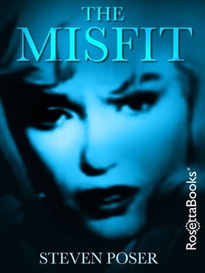 The Misfit, Steven Poser - Ebook - 9780795300875