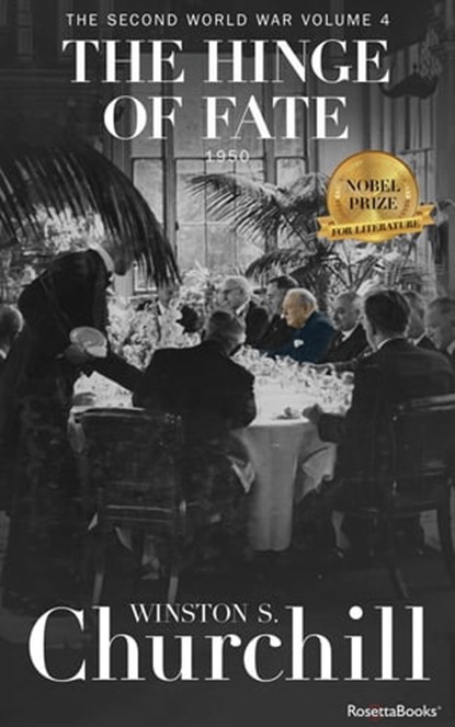 The Hinge of Fate, Winston S. Churchill - Ebook - 9780795311451