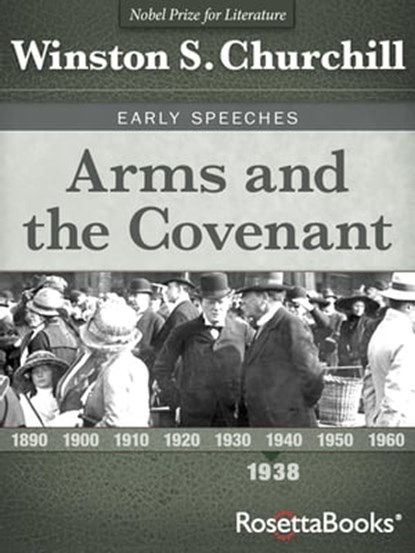 Arms and the Covenant, Winston S. Churchill - Ebook - 9780795330377