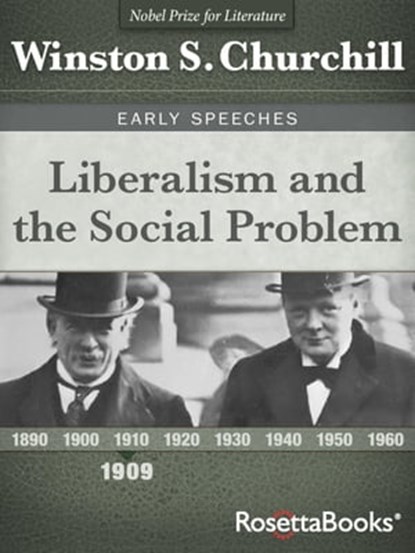 Liberalism and the Social Problem, Winston S. Churchill - Ebook - 9780795337727