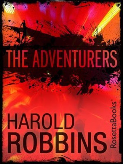 The Adventurers , Harold Robbins - Ebook - 9780795340888