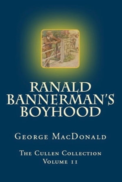 Ranald Bannerman's Boyhood, George MacDonald - Ebook - 9780795351969