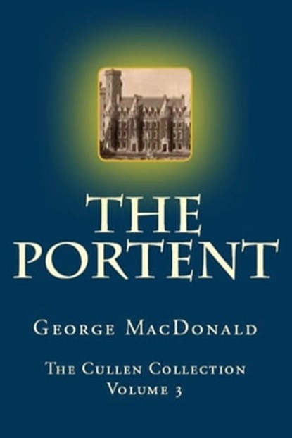 The Portent, George MacDonald - Ebook - 9780795351983