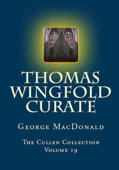 Thomas Wingfold Curate, George MacDonald - Ebook - 9780795352119