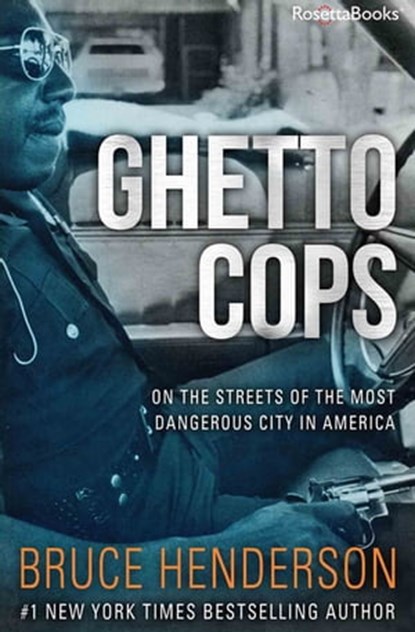 Ghetto Cops, Bruce Henderson - Ebook - 9780795352140