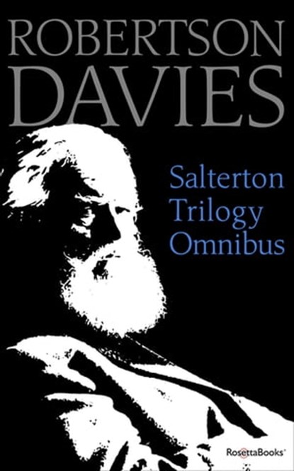 Salterton Trilogy Omnibus, Robertson Davies - Ebook - 9780795352409