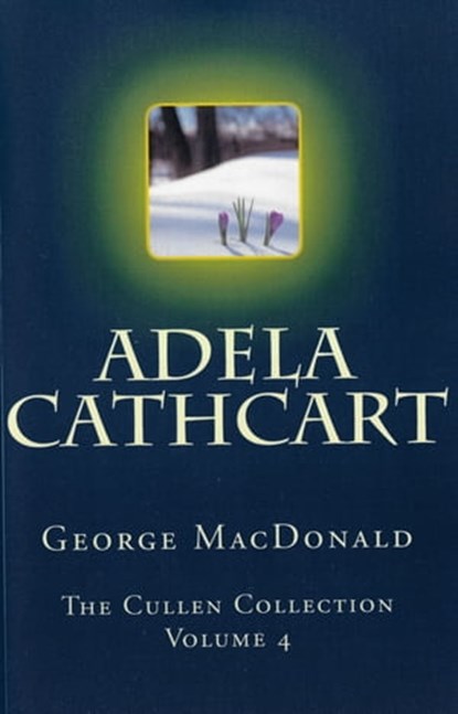 Adela Cathcart, George MacDonald - Ebook - 9780795352676