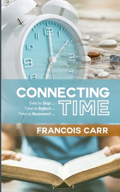 Connecting Time, Francois Carr - Paperback - 9780796112859