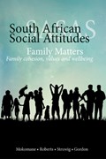 Family Matters | Mokomane, Zitha ; Roberts, Benjamin ; Struwig, Jare ; Gordon, Steven | 
