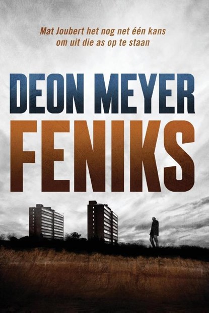 Feniks, Deon Meyer - Paperback - 9780798164764