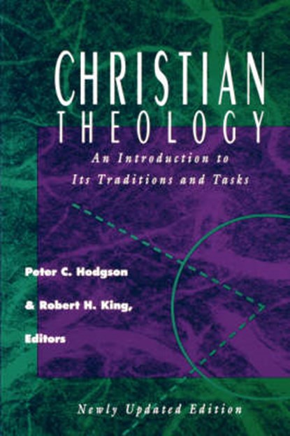 Christian Theology, HODGSON,  Peter C. - Paperback - 9780800628673