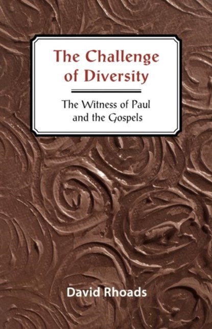 The Challenge of Diversity, David Rhoads - Paperback - 9780800629823