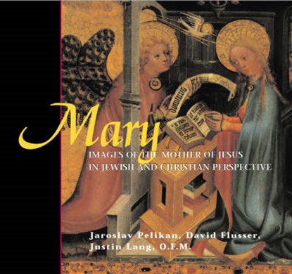 Mary, PELIKAN,  Jaroslav - Paperback - 9780800637064