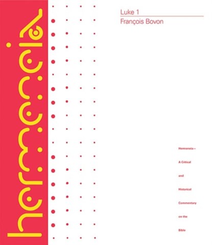 Luke 1, Francois Bovon - Gebonden - 9780800660444