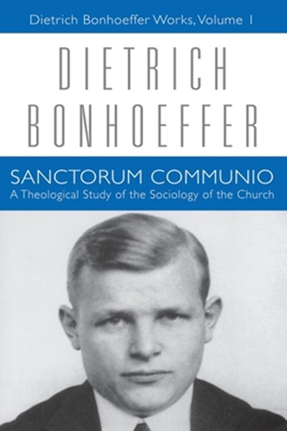 Sanctorum Communio, Dietrich Bonhoeffer - Paperback - 9780800696528