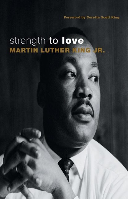 Strength to Love, Martin Luther King - Paperback - 9780800697402