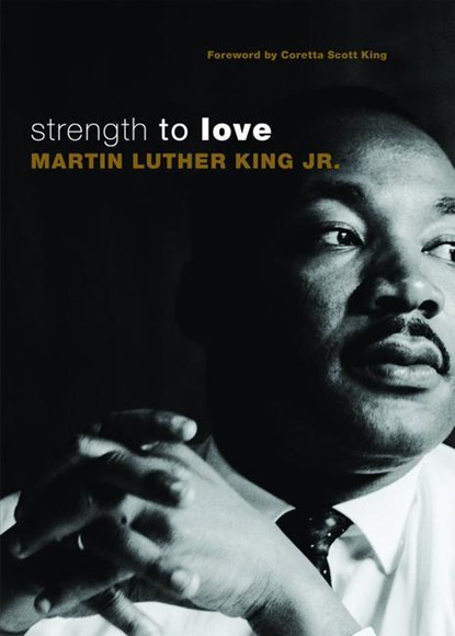 Strength to Love, Martin Luther King - Paperback - 9780800697402