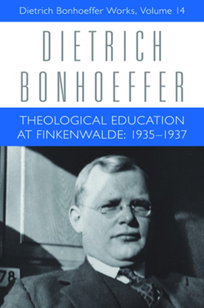 Theological Education at Finkenwalde, H. Gaylon Barker ; Dietrich Bonhoeffer ; Mark Brocker ; Douglas W. Stott - Gebonden - 9780800698393
