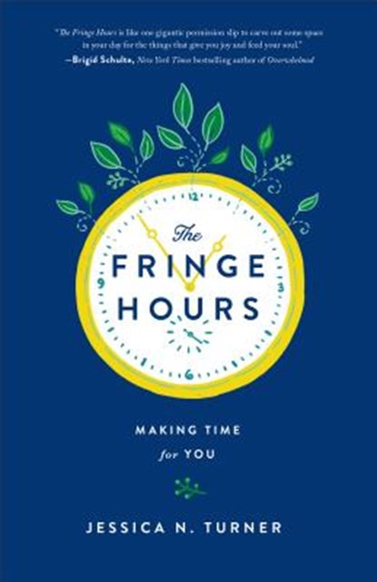 The Fringe Hours, Jessica N. Turner - Paperback - 9780800723484