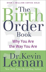 The Birth Order Book – Why You Are the Way You Are - Dr. Kevin Leman - 9780800723842