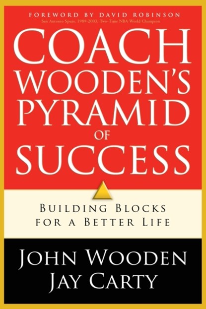 Coach Wooden`s Pyramid of Success, John Wooden ; Jay Carty ; David Robinson - Paperback - 9780800726256