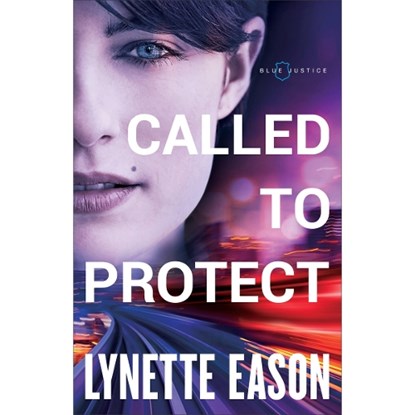 Called to Protect, Lynette Eason - Paperback - 9780800727031