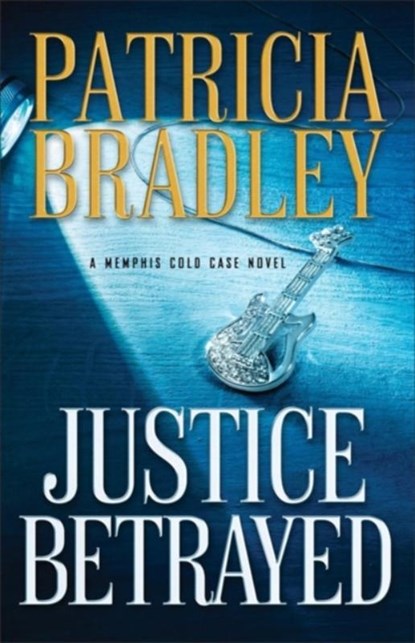 Justice Betrayed, Patricia Bradley - Paperback - 9780800727161