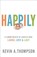 Happily, Kevin A. Thompson - Paperback - 9780800728120