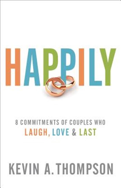 Happily, Kevin A. Thompson - Paperback - 9780800728120
