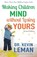 Making Children Mind without Losing Yours, Dr. Kevin Leman - Paperback - 9780800728335